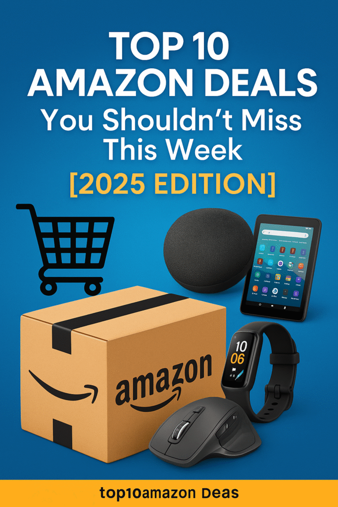 Top 10 Amazon Deals – Weekly Tech Discounts 2025